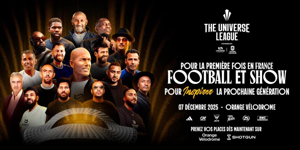 The Universe League 07/12/2025: Quand le Football de Légende Rencontre le Spectacle à l&rsquo;Orange Vélodrome