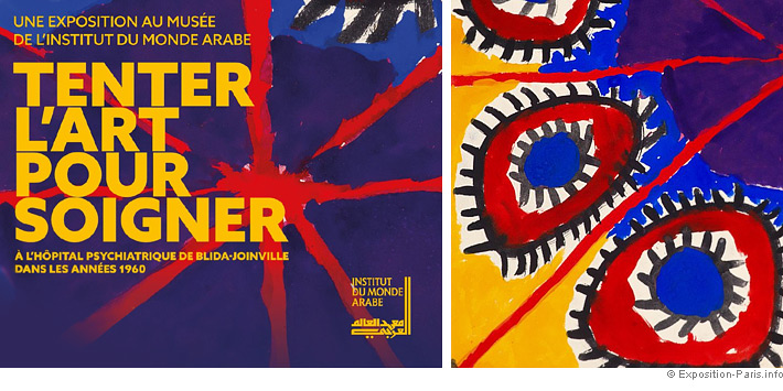 Affiche de l’exposition Tenter l’art pour soigner à l’Institut du monde arabe et gouache réalisée à l’hôpital de Blida-Joinville